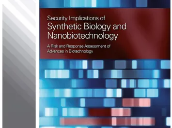 Security Implications of Synthetic Biology and Nanobiotechnology
