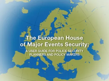 The European House of Major Events Security