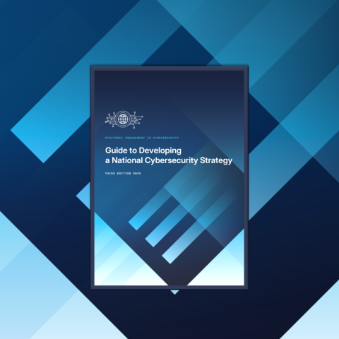 Guide to Developing a National Cybersecurity Strategy