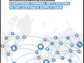 Countering Criminal Infiltrations in the Legitimate Supply Chain
